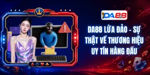 Tin Tức DA88 – Kênh Thông Tin Vàng Cho Mọi Cược Thủ