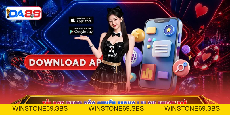 Tải App DA88 – Bí Quyết Nâng Cấp Trải Nghiệm Săn Thưởng